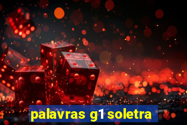 palavras g1 soletra